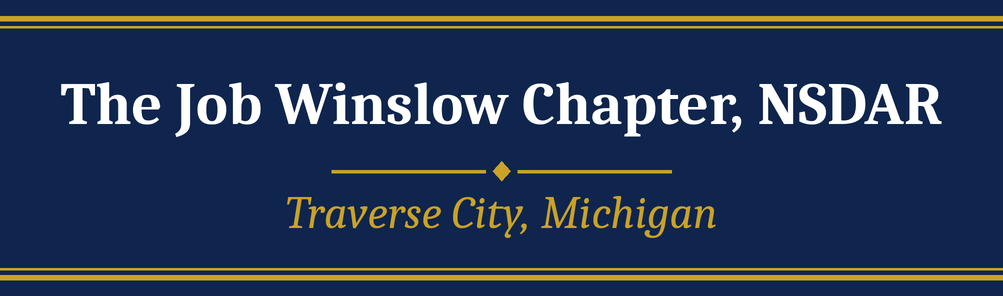 The Job Winslow Chapter, NSDAR &mdash; Traverse City, Michigan
